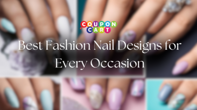 Best Fashion Nail Designs for Every Occasion